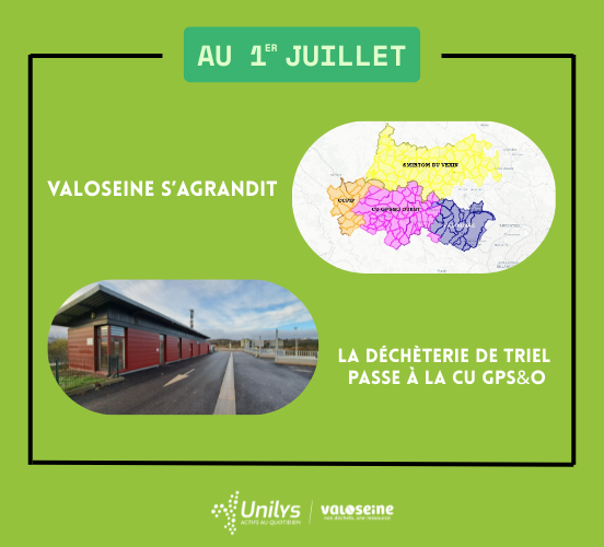 Au 1er juillet Valoseine s'agrandit LA déchèterie de triel passe à la CU GPS&O